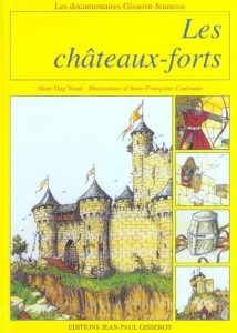 Les chateaux-forts